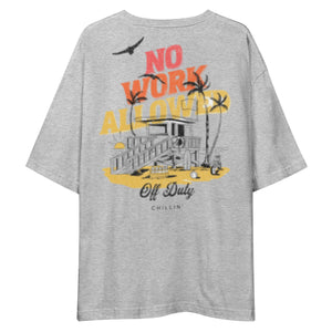 NO WORK ALLOWED Tee