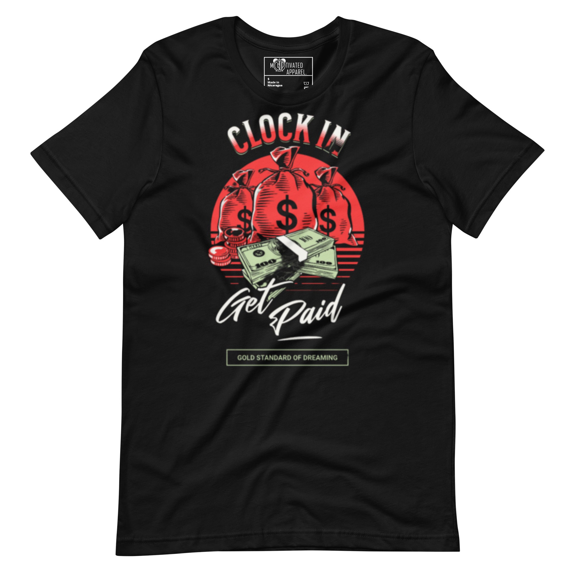 CLOCK IN GET PAID Tee