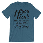 STAY SLEEP Tee