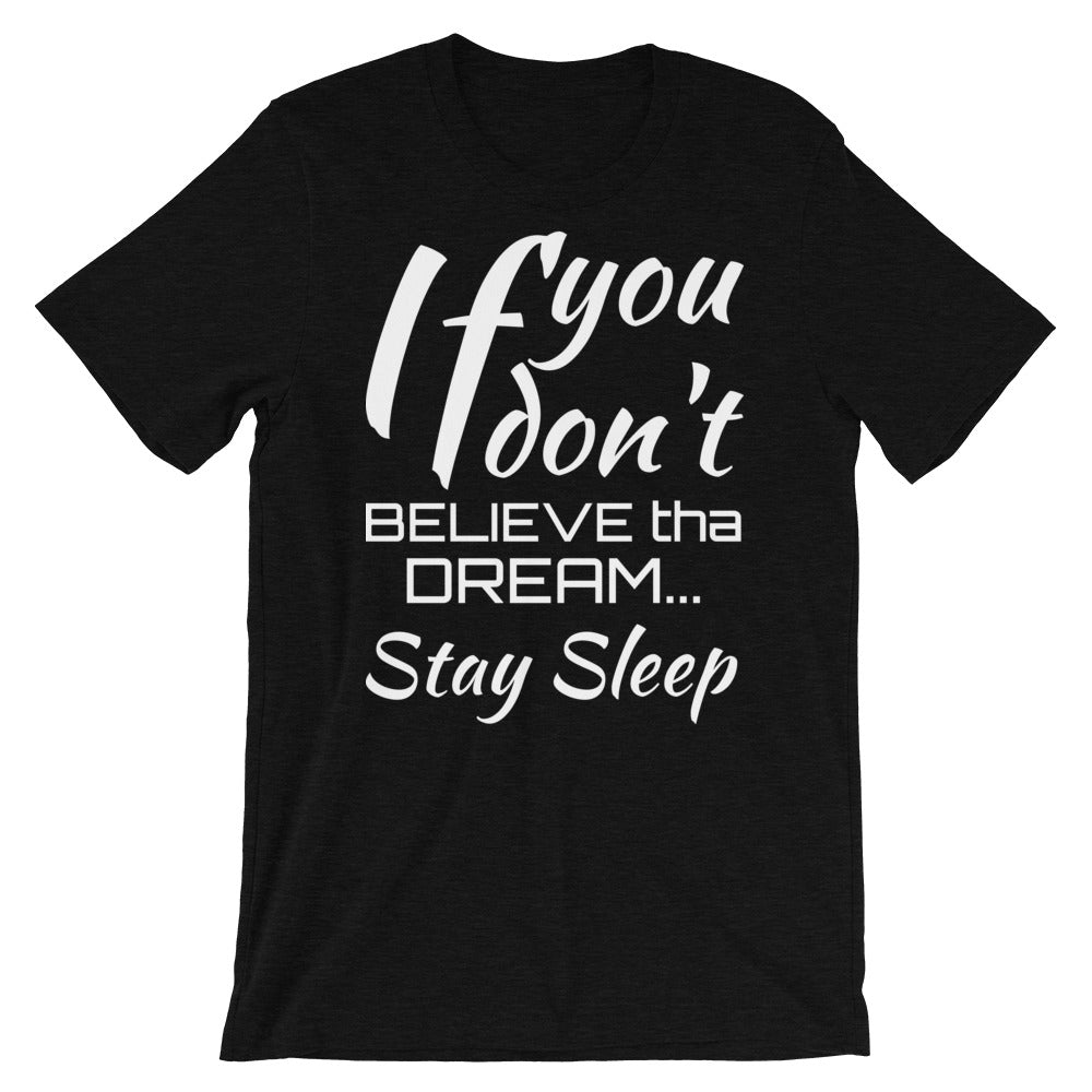 STAY SLEEP Tee