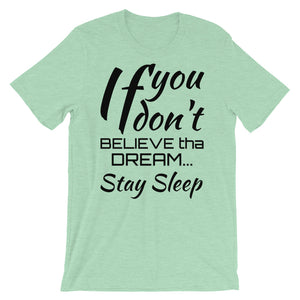 STAY SLEEP Tee