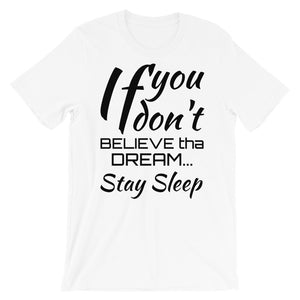 STAY SLEEP Tee