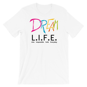 DREAM L.I.F.E. Tee